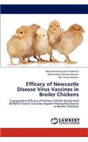 Efficacy of Newcastle Disease Virus Vaccines in Broiler Chickens