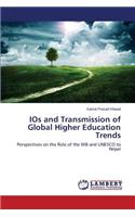 IOs and Transmission of Global Higher Education Trends