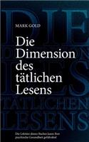 Dimension des tätlichen Lesens
