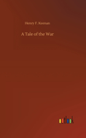 Tale of the War