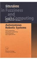 Autonomous Robotic Systems