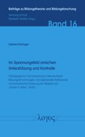 Im Spannungsfeld Zwischen Unterstutzung Und Kontrolle - Padagogische Fachberatung Im Kindergarten: Konzeptionelle Reflexionen Und Empirische Erhebung Am Beispiel Von 'Kinder in Wien' (Kiwi)