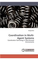 Coordination in Multi-Agent Systems