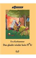 Das glaubt mir wieder kein Floh