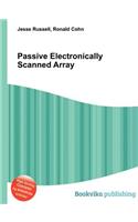 Passive Electronically Scanned Array