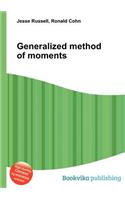 Generalized Method of Moments