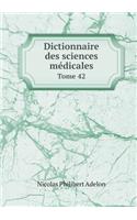 Dictionnaire Des Sciences Médicales Tome 42: (French)