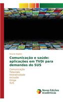 Comunicação e saúde: aplicações em TVDi para demandas do SUS