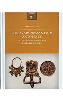 The Avars, Byzantium and Italy