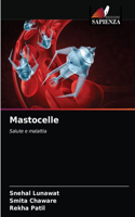 Mastocelle