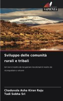 Sviluppo delle comunità rurali e tribali