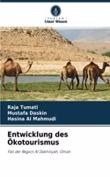 Entwicklung des Ökotourismus