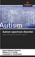 Autism spectrum disorder