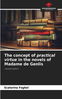 concept of practical virtue in the novels of Madame de Genlis