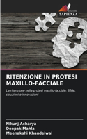 Ritenzione in Protesi Maxillo-Facciale