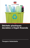Déchets plastiques durables à Kigali-Rwanda