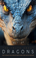 Truth About Dragons