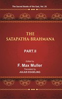 The Sacred Books Of The East (The Satapatha-Brahmana, Part Ii: Books Iii And Iv)