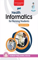HEALTH INFORMATICS for Nursing Students