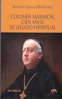 Columba Marmion, cien anos de legado espiritual