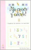 Â¡Ya cuento y calculo! 11: Numeros de 8 cifras (Spanish Edition): (Â¡Ya cuento y calculo!)