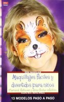 Maquillajes fáciles y divertidos para niños / Makeup easy and fun for children