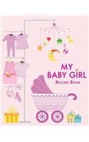 My Baby Girl Record Book