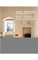 Salento: Small Houses in Small Villages