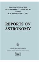 Reports on Astronomy