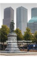 Dealing with Unwritten Rules
