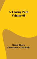 Thorny Path - Volume 05