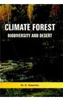 Climate Forest: Biodiversity and Desert