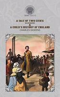 A Tale of Two Cities (Illustrated) & A Child's History of England