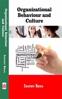 Organizational Behaviour and Culture