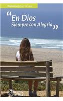 En Dios, Siempre Con Alegria