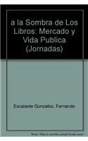 a la Sombra de Los Libros