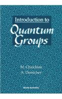 Introduction to Quantum Groups