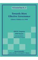 Towards More Effective Governance: China's Politics in 1998