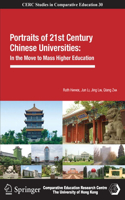 Portraits of 21st Century Chinese Universities