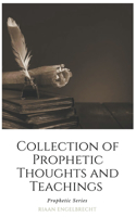 Collection of Prophetic Thoughts and Teachings