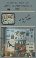 The BRRR Method in Real Estate