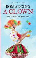 Romancing A Clown