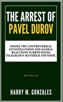 Arrest of Pavel Durov