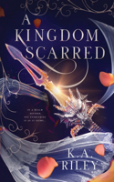 A Kingdom Scarred: (1 Fae of Tíria)