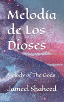 Melodía de Los Dioses
