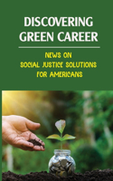 Discovering Green Career