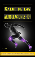 Salud de las articulaciones 101