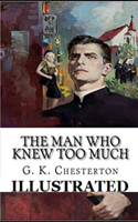 The Man Who Knew Too Much Illustrated
