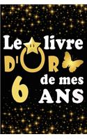 Le Livre d'Or de mes 6 ans