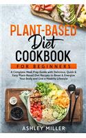 Plant-Based Diet Cookbook for Beginners